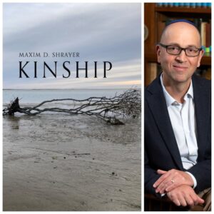 Kinship by Maxim D. Shrayer