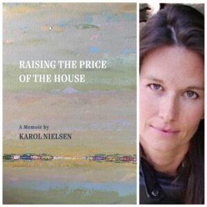 Raising the Price of the House by Karol Nielsen