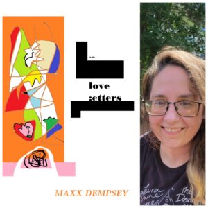 Look: Love Letters by Maxx Dempsey