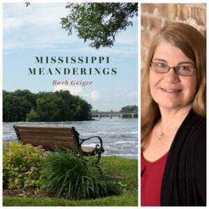 Mississippi Meanderings by Barb Geiger