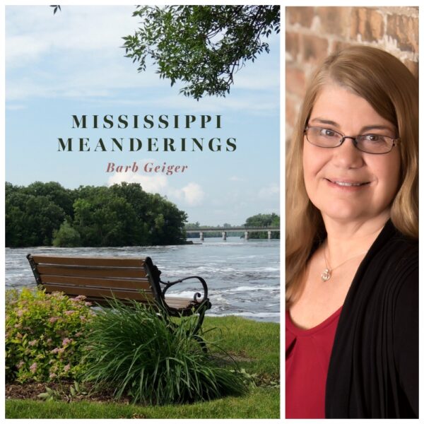 Mississippi Meanderings by Barb Geiger