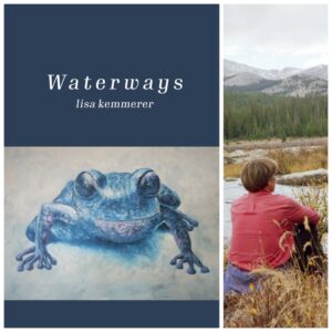 Waterways by lisa kemmerer