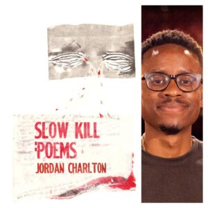 Slow Kill by Jordan Charlton