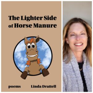 The Lighter Side of Horse Manure by Linda Drattell