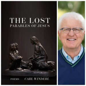 The Lost Parables of Jesus by Carl Winderl