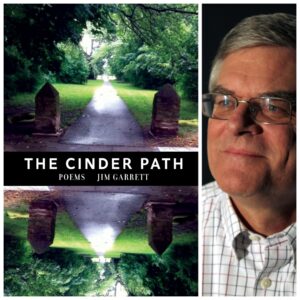 The Cinder Path by Jim Garrett