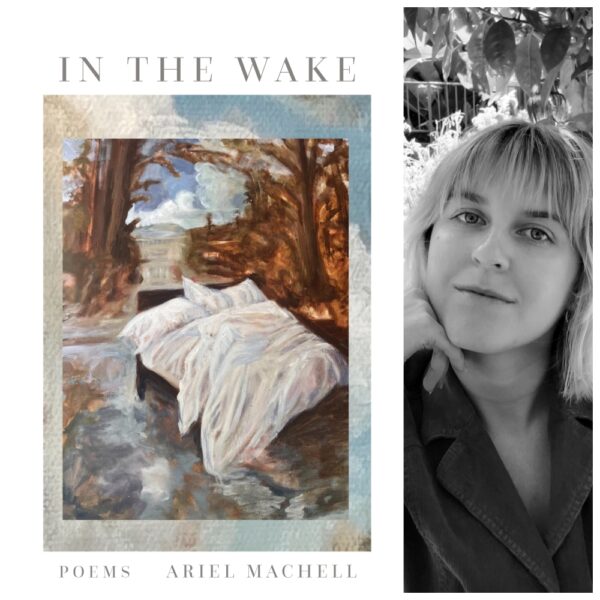 In the Wake by Ariel Machell