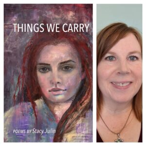 Things We Carry by Stacy Julin