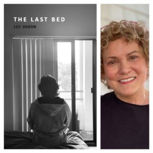 The Last Bed by Lee Varon