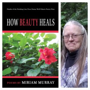 How Beauty Heals by Miriam Murray