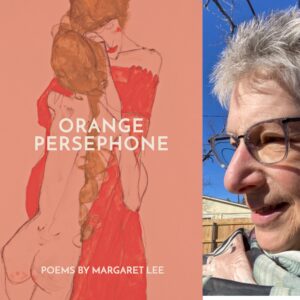 Orange Persephone by Margaret Lee