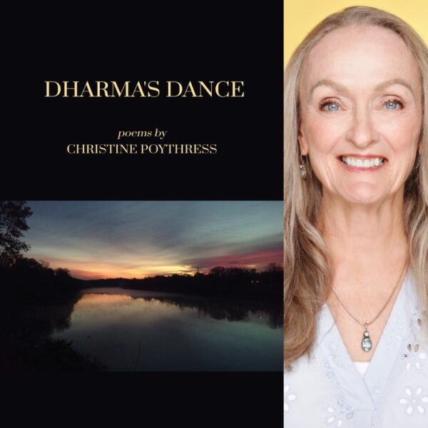DHARMA'S DANCE by Christine Poythress