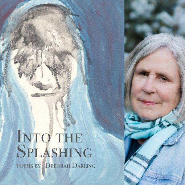 Into the Splashing by Deborah Darling