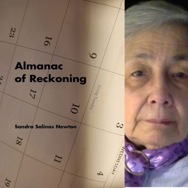 Almanac of Reckoning by Sandra Salinas Newton