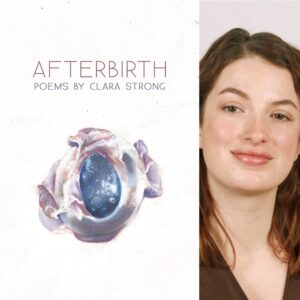 Afterbirth by Clara Strong