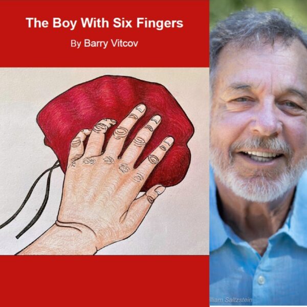 The Boy with Six Fingers by Barry Vitcov