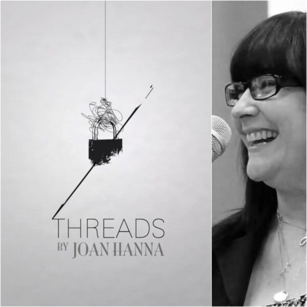THREADS by Joan Hanna