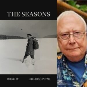 The Seasons by Gregory Opstad
