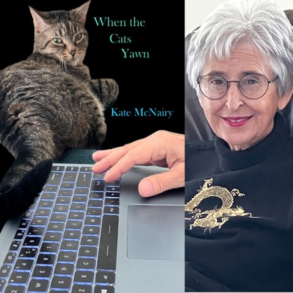 When the Cats Yawn by Kate McNairy