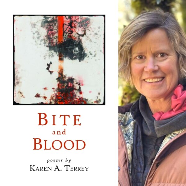 Bite and Blood by Karen A. Terrey