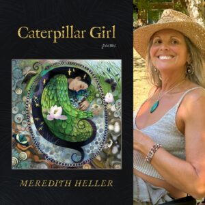 Caterpillar Girl by Meredith Heller