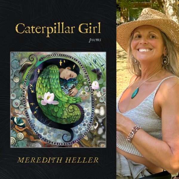 Caterpillar Girl by Meredith Heller