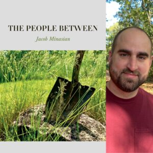 The People Between by Jacob Minasian