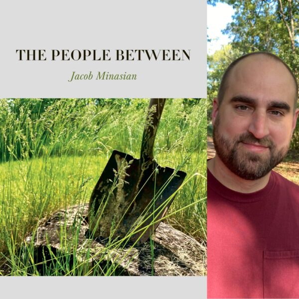 The People Between by Jacob Minasian