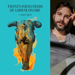 Twenty-Four Covers of a House on Fire by C. Henry Smith