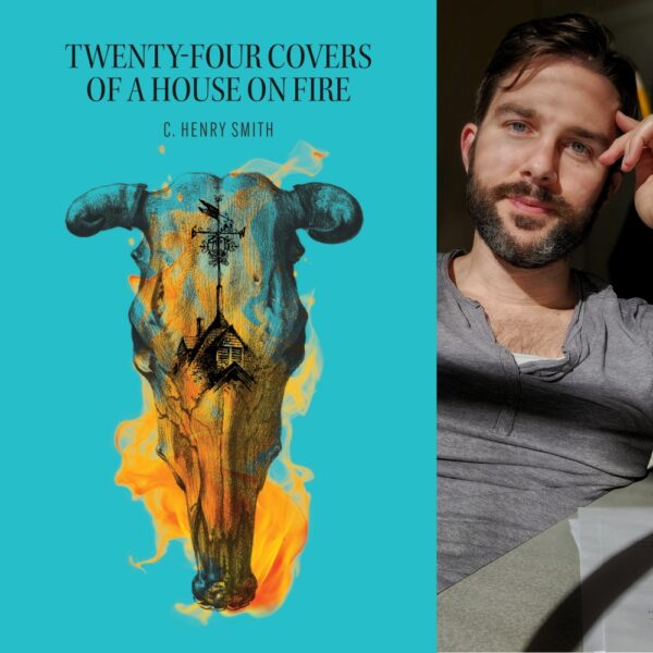 Twenty-Four Covers of a House on Fire by C. Henry Smith