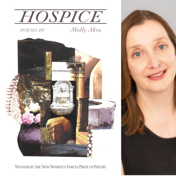 Hospice by Molly Akin - NWVS #186