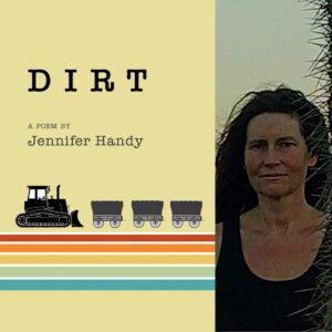 Dirt by Jennifer Handy