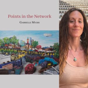 Points in the Network by Gabrielle Myers