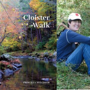 Cloister Walk by Priscilla Melchior