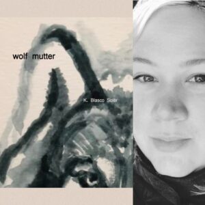wolf mutter by K. Blasco Solér