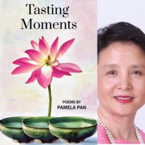 Tasting Moments by Pamela Pan