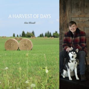 A Harvest of Days by Alex Missall