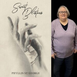 Sweet Blisters by Phyllis St George