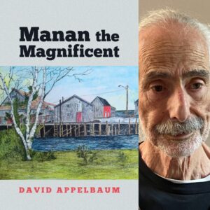 Manan the Magnificent by David Appelbaum