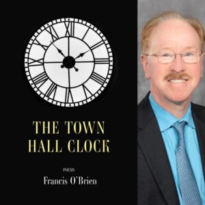 The Town Hall Clock by Francis O'Brien