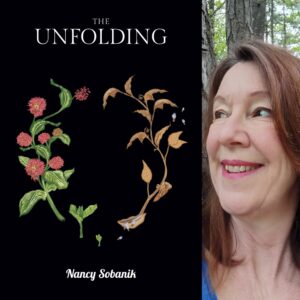 The Unfolding by Nancy Sobanik