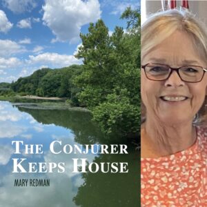 The Conjurer Keeps House by Mary Redman