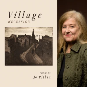 Village: Recession by Jo Pitkin